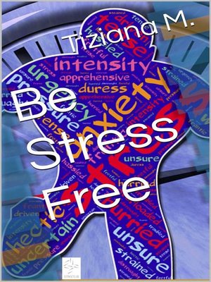 cover image of Be Stress Free
